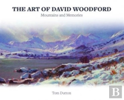 Bertrand.pt - Art Of David Woodford, The - Mountains And Memories