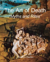 Art Of Death. Myths And Rites