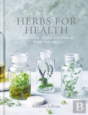 Art Of Herbs For Health