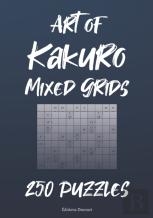 Art Of Kakuro Mixed Grids