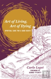 Art Of Living, Art Of Dying
