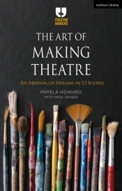 Art Of Making Theatre