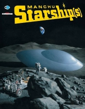 Art Of Manchu Tome 2 ; Starships