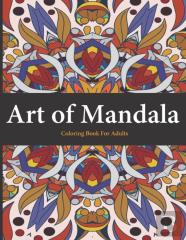 Art Of Mandala Coloring Book For Adult