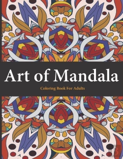 Bertrand.pt - Art Of Mandala Coloring Book For Adult
