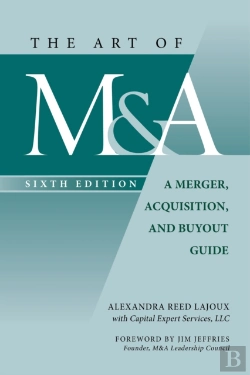 Bertrand.pt - Art Of M&A, 6th Edition: A Merger, Acquisition, And Buyout Guide