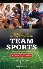 Art Of Motivation For Team Sports