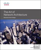 Art Of Network Architecture, The