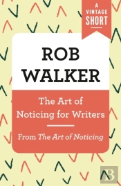 Art Of Noticing For Writers