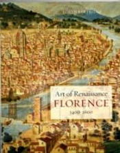 Art Of Renaissance Florence, 1400â€“1600