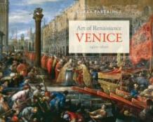 Art Of Renaissance Venice, 1400â€“1600