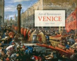 Bertrand.pt - Art Of Renaissance Venice, 1400â€“1600