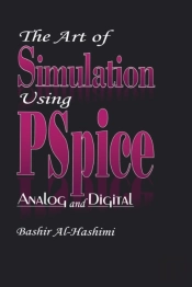 Art Of Simulation Using Pspiceanalog And Digital