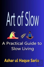 Art Of Slow