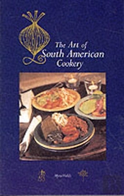 Art Of South American Cookery