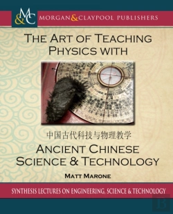 Bertrand.pt - Art Of Teaching Physics With Ancient Chinese Science And Technology