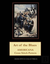 Art Of The Blues: Americana Cross Stitch
