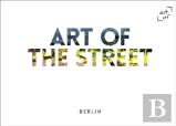Art Of The Street: Berlin