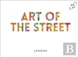 Art Of The Street: London