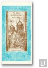 Art Of The Turkish Tale.