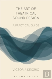 Art Of Theatrical Sound Design