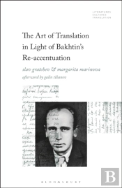 Art Of Translation In Light Of Bakhtin'S Re-Accentuation