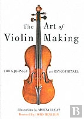 Art Of Violin Making