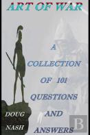 Art Of War A Collection Of 101 Questions And Answers