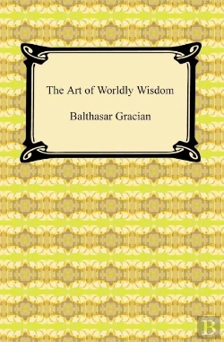 Bertrand.pt - Art Of Worldly Wisdom