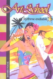 Art School T.9 ; Rythme Endiable