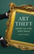 Art Theft And The Case Of The Stolen Turners