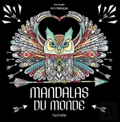 Art-Thérapie ; Les Grands Carrés : Mandalas Du Monde