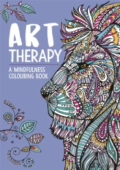 Art Therapy: A Mindfulness Colouring And Doodle Book For Adults