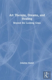 Art Therapy, Dreams, And Healing