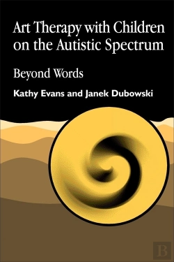 Bertrand.pt - Art Therapy With Children On The Autistic Spectrum