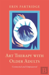 Art Therapy With Older Adults