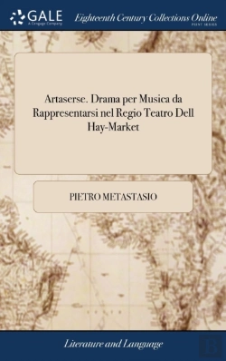 Bertrand.pt - Artaserse. Drama Per Musica Da Rappresentarsi Nel Regio Teatro Dell Hay-Market