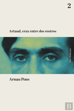 Bertrand.pt - Artaud, Cruz Entre Dos Rostros