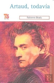 Artaud, Todavia  