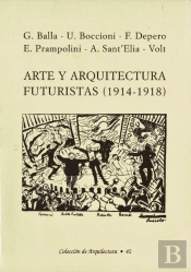 Arte Arquitectura Futurista 1914-1918