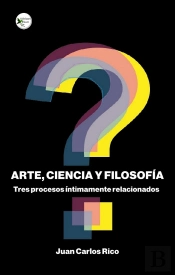 Arte, Ciencia Y Filosofia