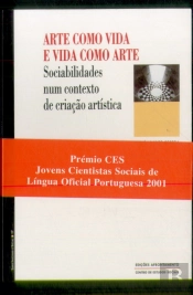 Arte como Vida e Vida como Arte