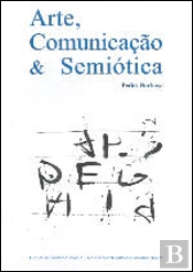 Arte, Comunicação & Semiótica