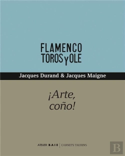 Bertrand.pt - Arte, Coño! ; Flamenco, Toros Y Ole