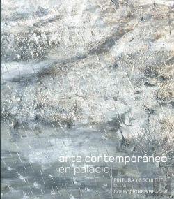 Bertrand.pt - Arte Contemporáneo En Palacio. Pintura Y Escultura En Las Colecciones Reales