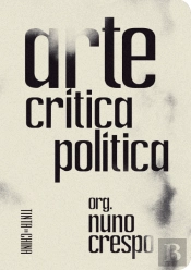 Arte, Crítica, Política