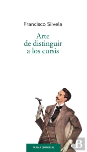 Arte De Distinguir A Los Cursis