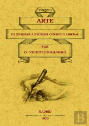 Arte De Enseñar A Escribir Cursivo Y Liberal