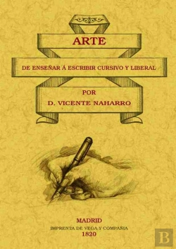 Bertrand.pt - Arte De Enseñar A Escribir Cursivo Y Liberal