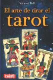 Arte De Tirar El Tarot, El